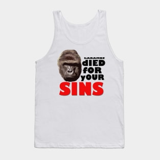 Harambe died for your sins Tank Top